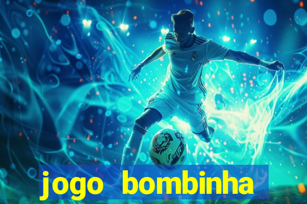 jogo bombinha ganhar dinheiro